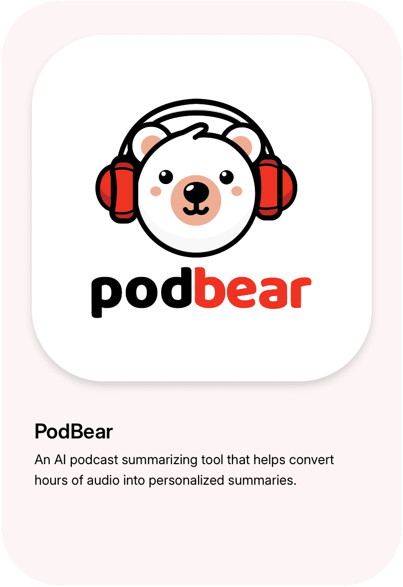 PodBear — an AI podcast summarizing tool